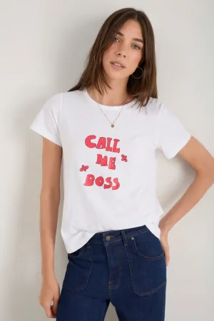Maddy T-Shirt - Call Me Boss White